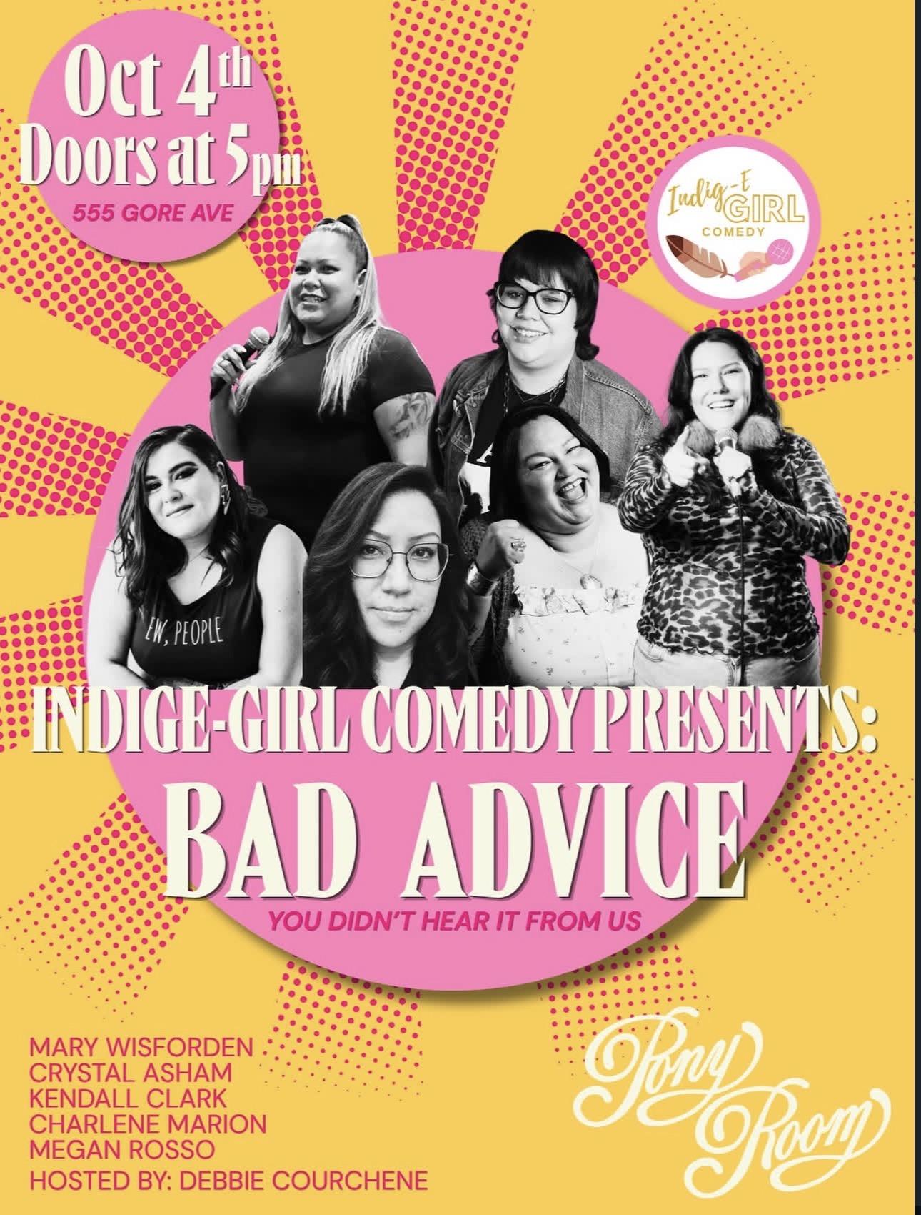IndigE-girl Comedy presents: Bad Advice event image